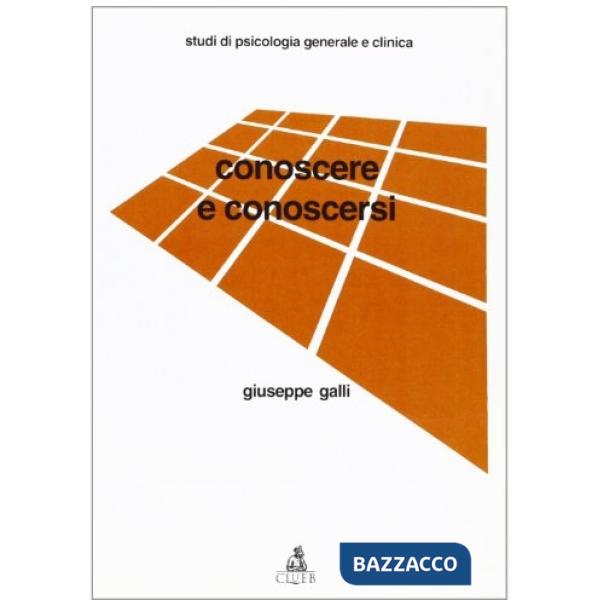 Conoscere e conoscersi