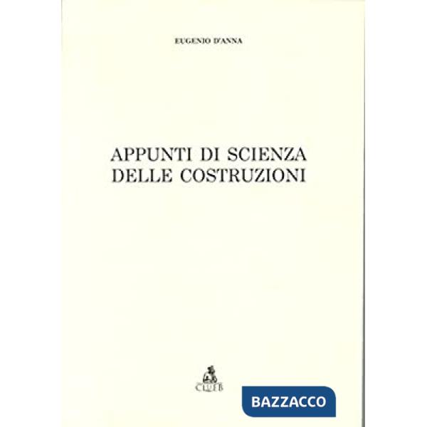 Appunti di scienza delle costruzioni