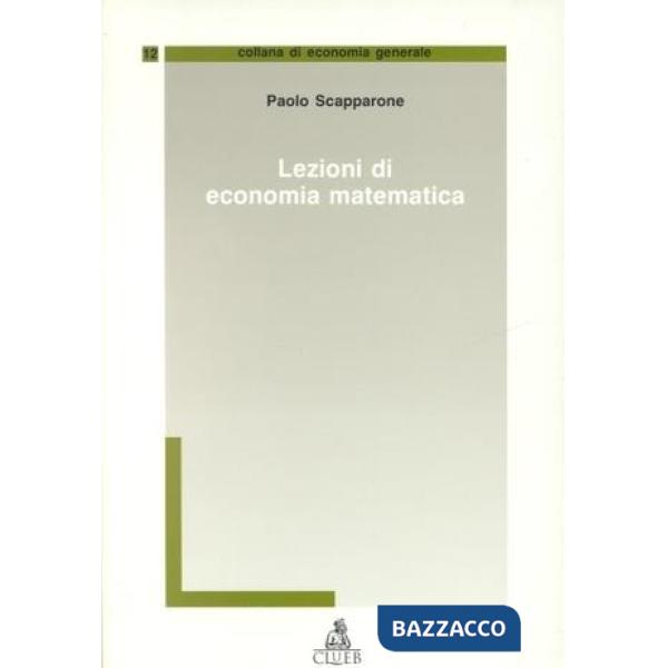 Lezioni di economia matematica