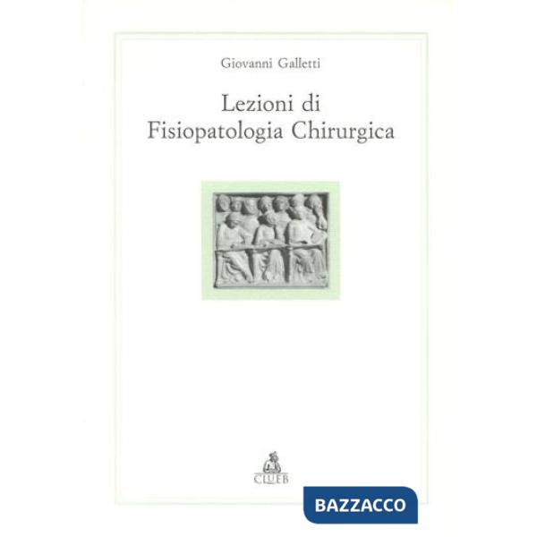 Lezioni di fisiopatologia chirurgica