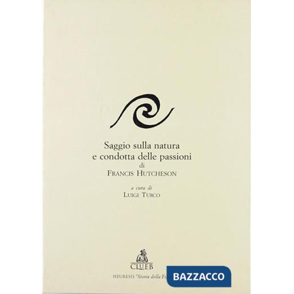 Saggio sulla natura e condotte delle passioni