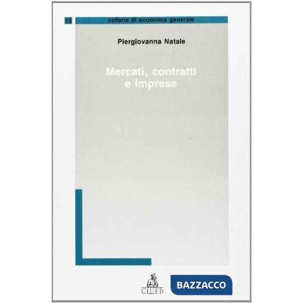 Mercati, contratti e imprese