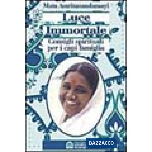 Luce immortale. Consigli spirituali per i capifamiglia