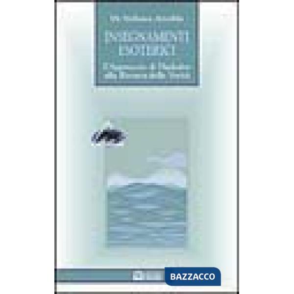 Insegnamenti esoterici. L'approccio di Daskalos alla ricerca della verità