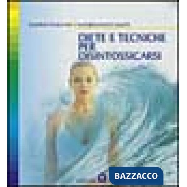 Diete e tecniche per disintossicarsi. Liberarsi dalle tossine con metodi semplici e naturali. L'alternativa efficace e positiva