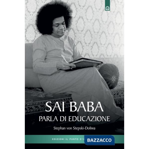 Sai Baba parla di educazione