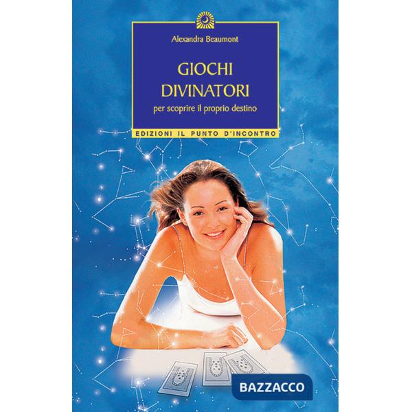 Giochi divinatori per scoprire il proprio destino