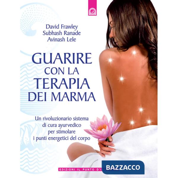Guarire con la terapia dei Marma
