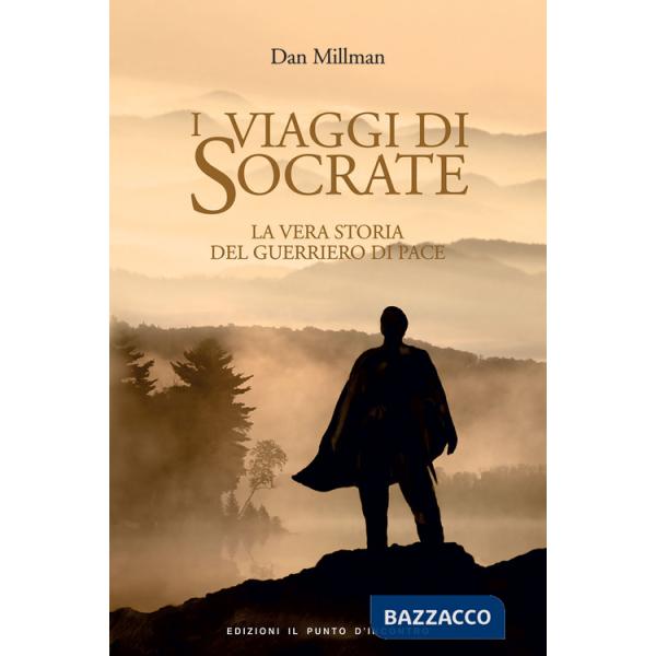 Viaggi di Socrate. La vera storia del guerriero di pace (I)