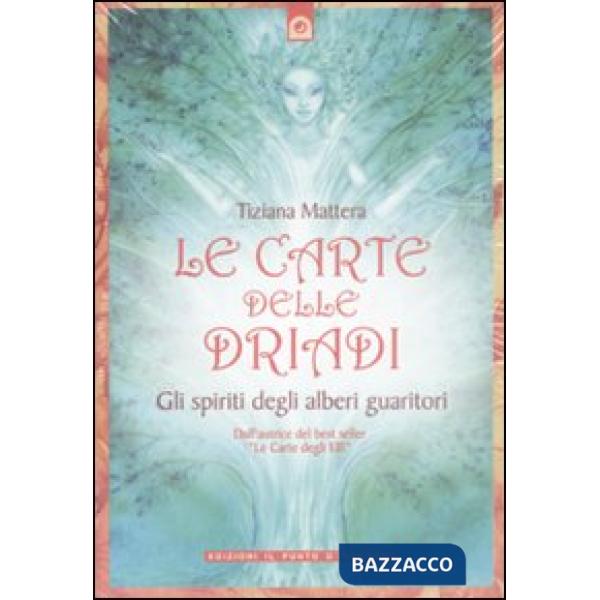 Carte delle driadi. Gli spiriti degli alberi guaritori. Con carte (Le)