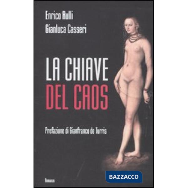 Chiave del caos (La)