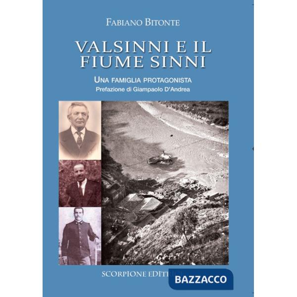 Valsinni e il fiume Sinni. Una famiglia protagonista