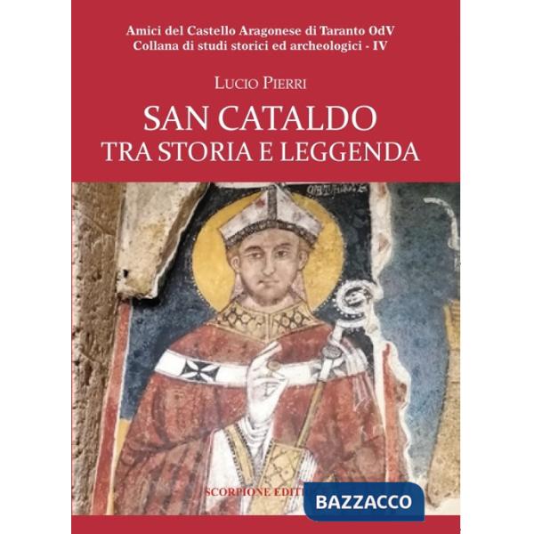 San Cataldo tra storia e leggenda