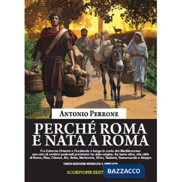Perché Roma è nata a Roma