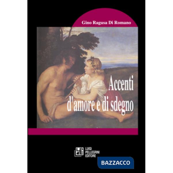Accenti d'amore e di sdegno