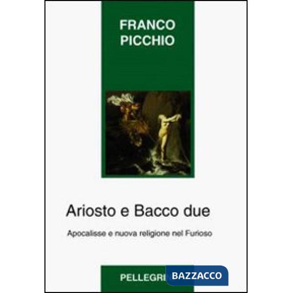 Ariosto e Bacco due