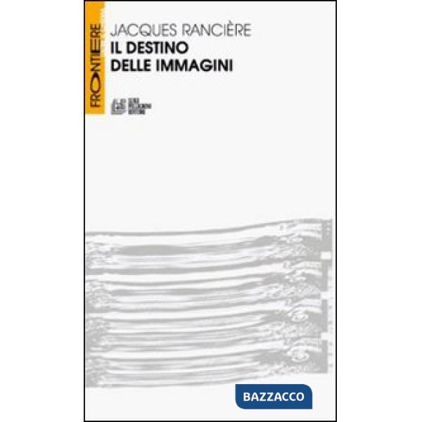 Destino delle immagini (Il)