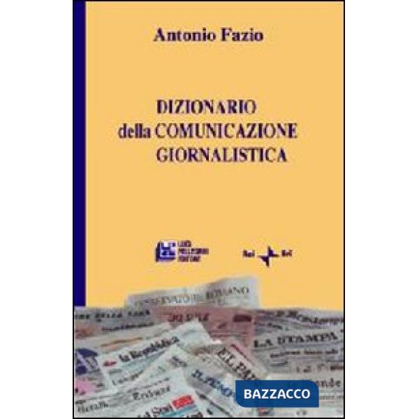 Dizionario della comunicazione giornalistica
