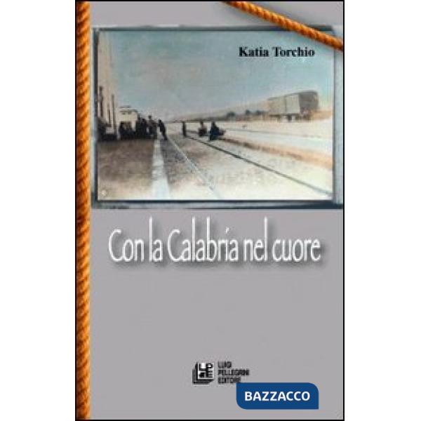 Con la Calabria nel cuore
