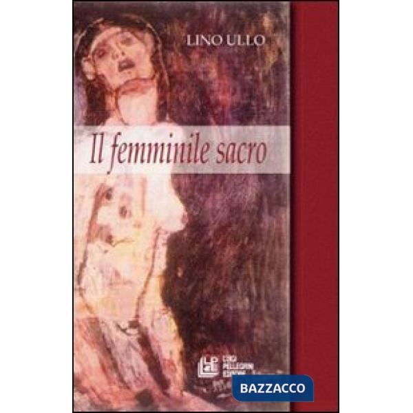 Femminile sacro (Il)