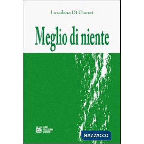 Meglio di niente