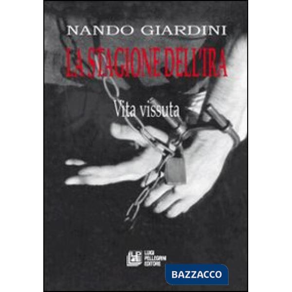 Stagione dell'ira (La)