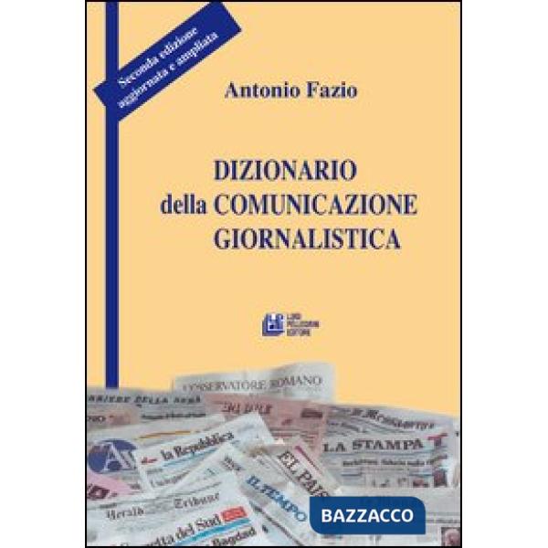 Dizionario della comunicazione giornalistica