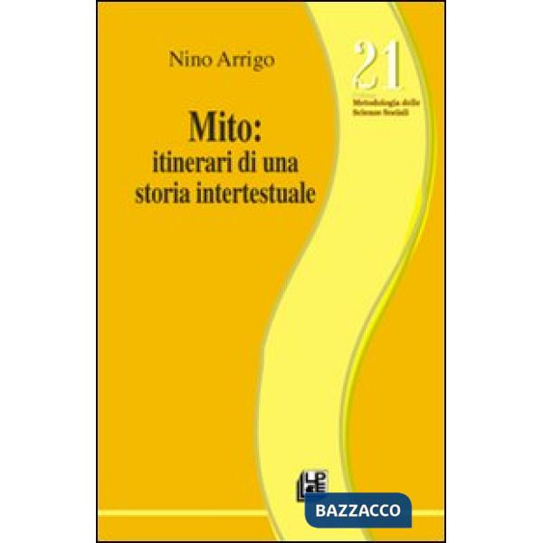 MITO. Itinerari di una storia intertestuale