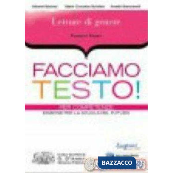 FACCIAMO TESTO GENERI + POESIA + TEATRO
