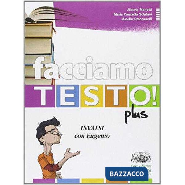 FACCIAMO TESTO PLUS INVALSI