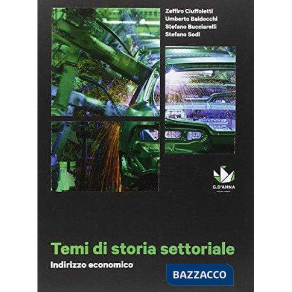 TEMI STORIA SETTORIALE IND ECONOM