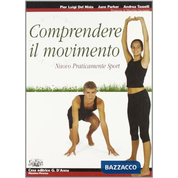 COMPRENDERE IL MOVIMENTO