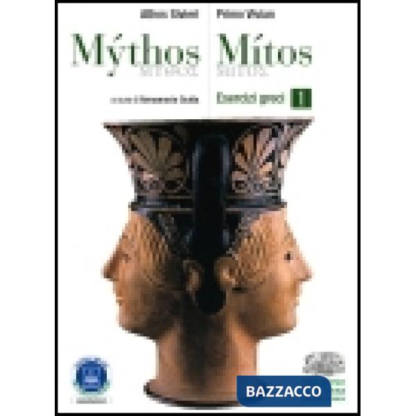 MYTHOS/MITOS ESERCIZI GRECI 1