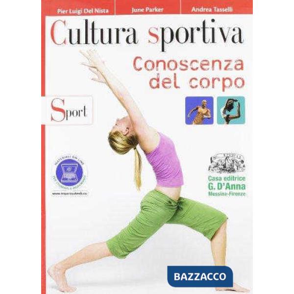 SULLO SPORT CONOSCENZA CORPO