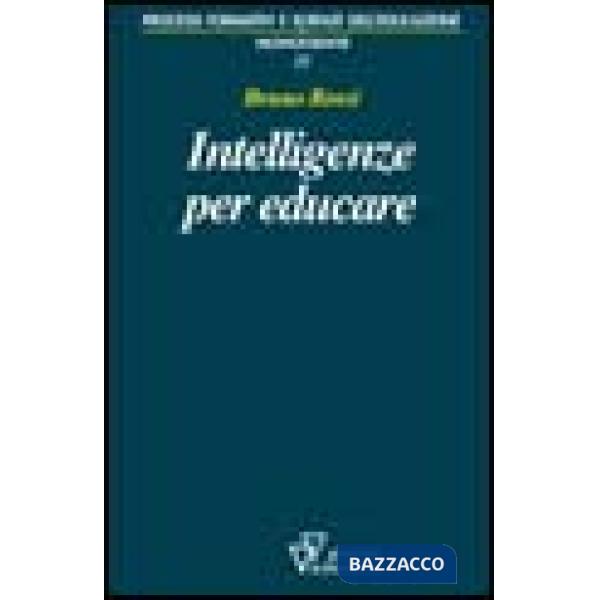 Intelligenze per educare. Sull'identità professionale dell'insegnante