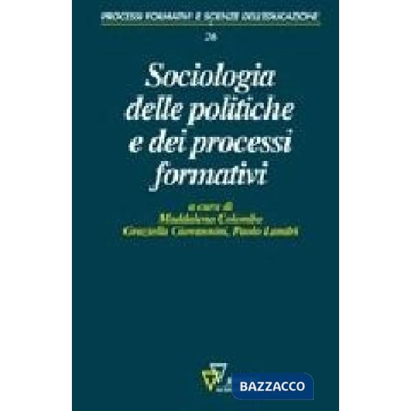 Sociologia delle politiche e dei processi formativi