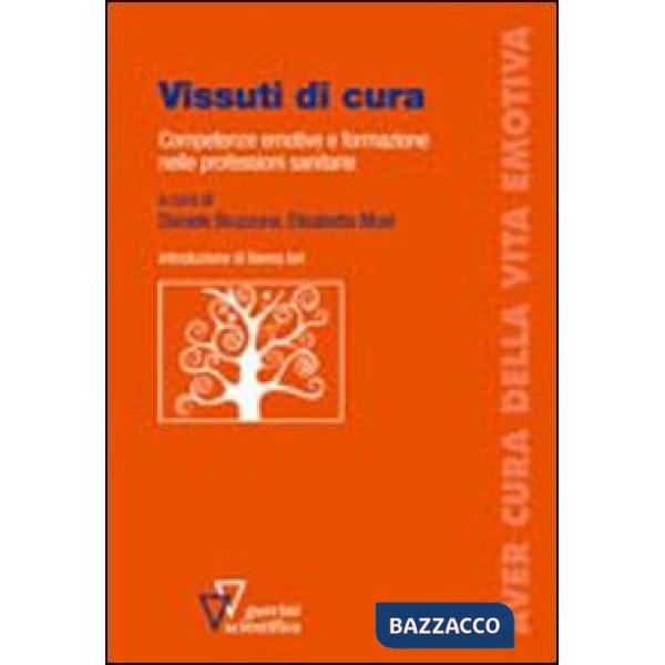 Vissuti di cura. Competenze emotive e formazione nelle professioni sanitarie