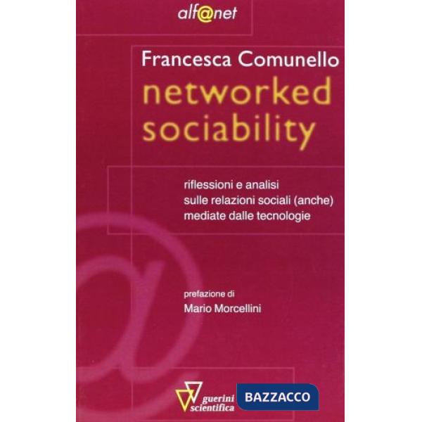 Networked sociability