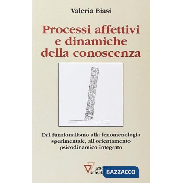 Processi affettivi e dinamiche della conoscenza