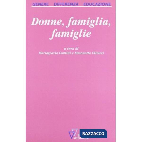 Donne, famiglia, famiglie