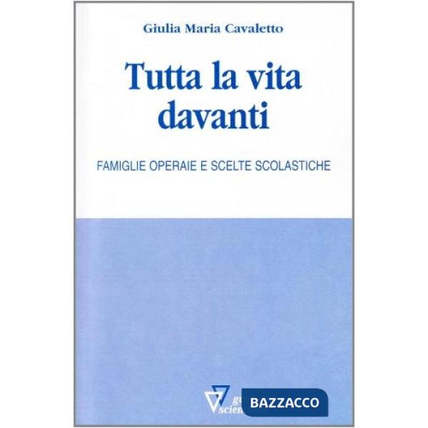 Tutta la vita davanti