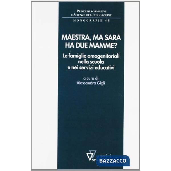 Maestra, ma Sara ha due mamme?