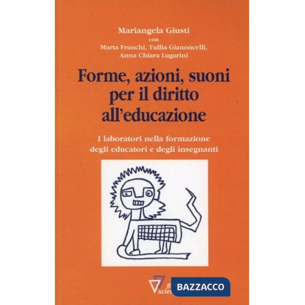 Forme, azioni, suoni per il diritto all'educazione