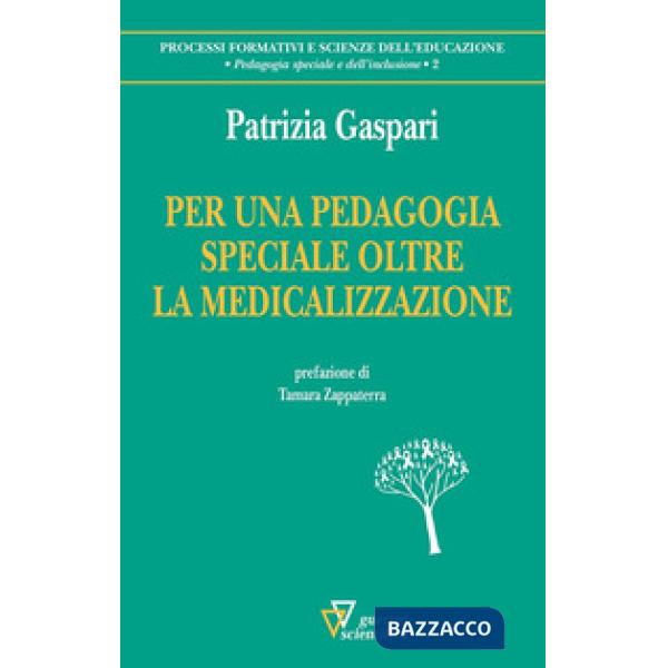Per una pedagogia speciale oltre la medicina