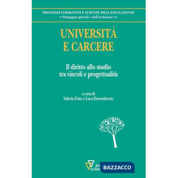 Università e carcere. Il diritto allo studio tra vincoli e progettualità