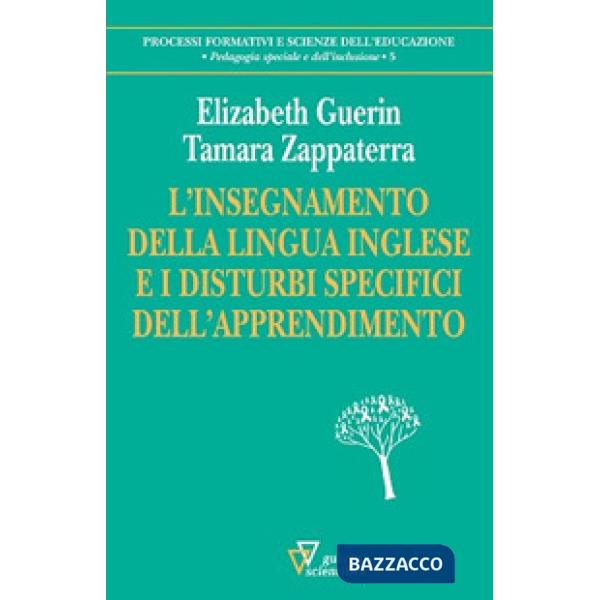 Insegnamento della lingua inglese e i disturbi specifici dell'apprendimento (L')