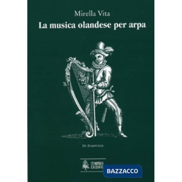 Musica olandese per arpa (La)