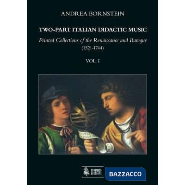 Two-part italian didactic music. Printed collections of the Renaissance and baroque (1521-1744)