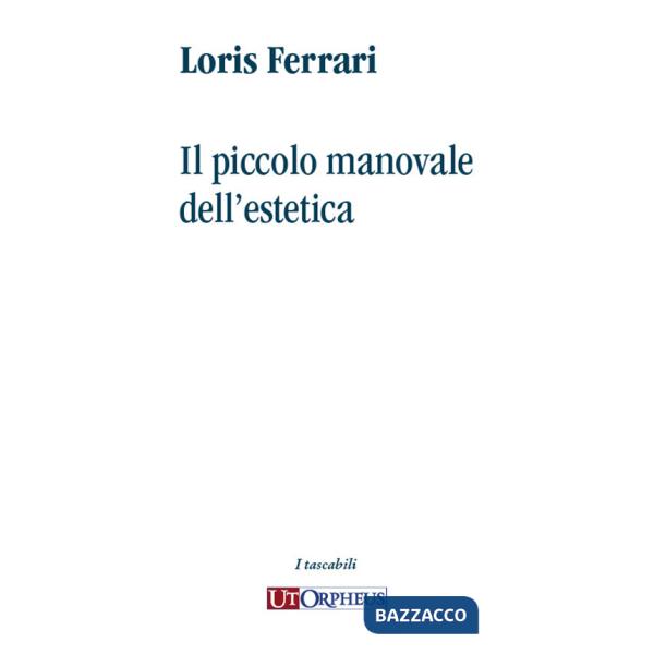 Piccolo manovale dell'estetica (Il)