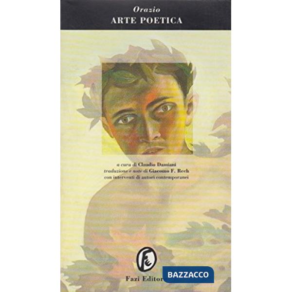 Arte poetica. Testo latino a fronte